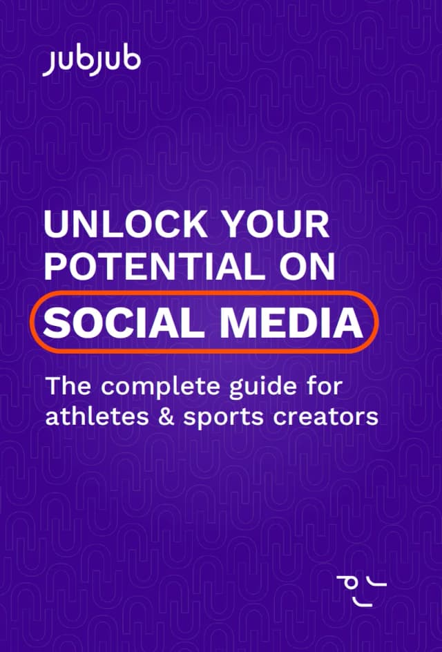 JubJub Social Media Guide for Athletes - Unlock Your Potential on Social Media